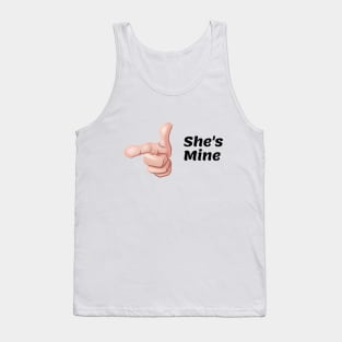 She's Mine Tank Top